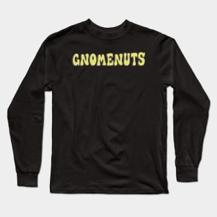 GnomeNuts Title Long Sleeve T-Shirt